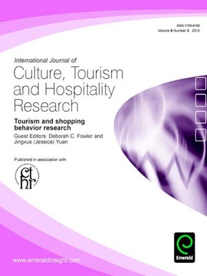 cover image of International Journal of Culture, Tourism and Hospitality Research, Volume 6, Issue 3